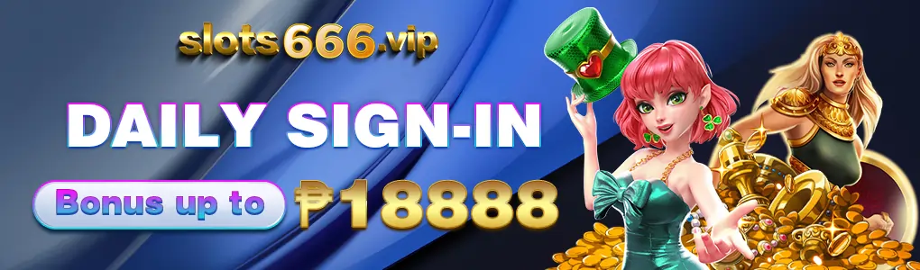 daily sign in bonus up to P18,888!